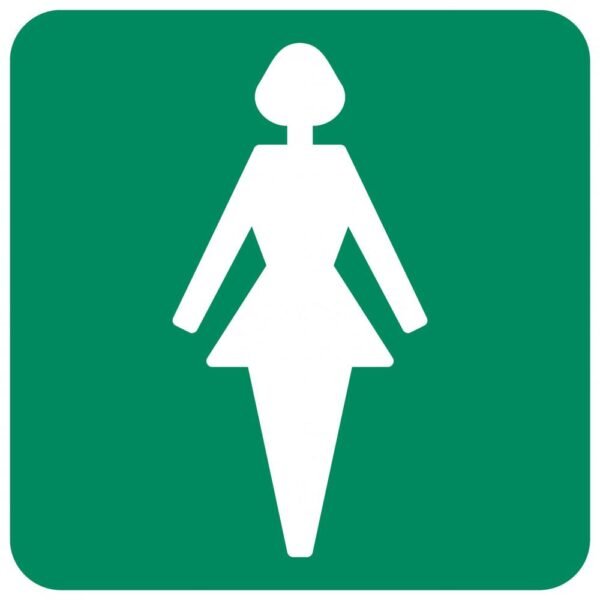 Ladies Toilet safety sign